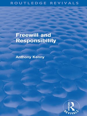 cover image of Freewill and Responsibility (Routledge Revivals)